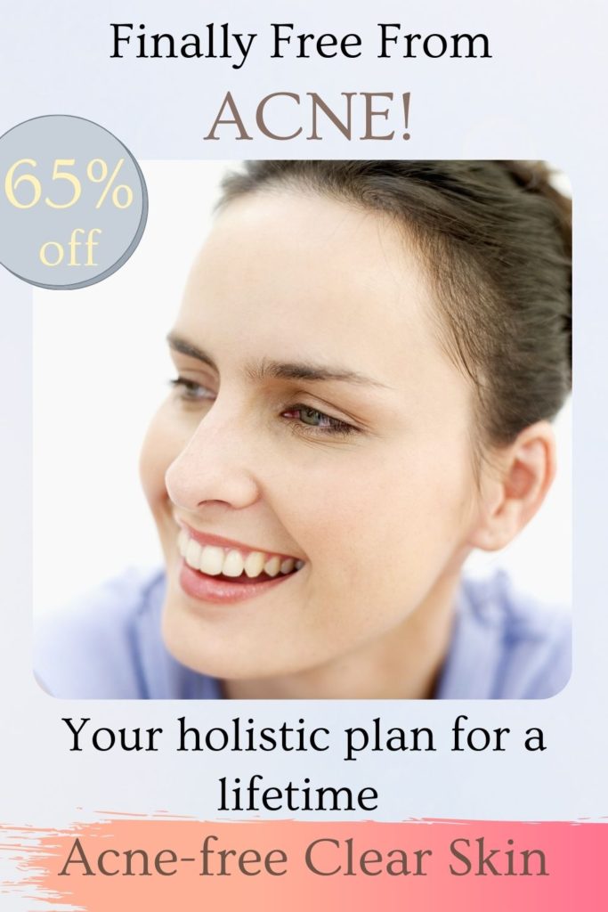 Ebook: Your 30 day Holistic Plan for a Lifetime Acne-free Clear Skin ...